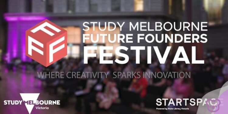 Study Melbourne Future Founders Festival this Friday
