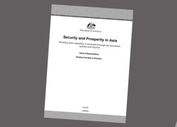 Australia’s Asia Knowledge Crisis Demands National Action, Parliamentary Report Finds
